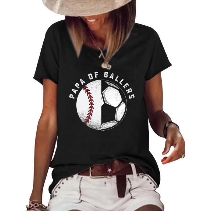 Funny Papa Gift Son Daughter Ballers Baseball Soccer Dad Women's Short Sleeve Loose T-shirt