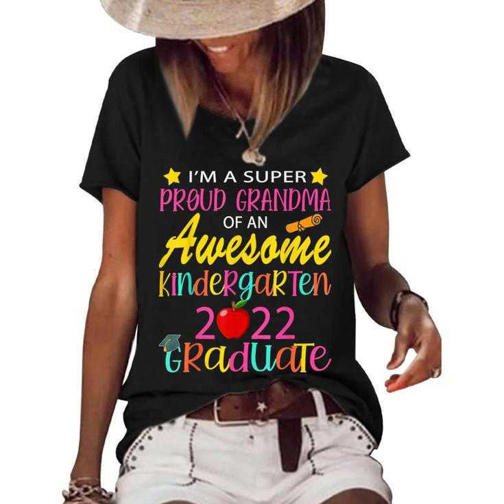 Funny Proud Grandma Of A Class Of 2022 Kindergarten Graduate  Women's Short Sleeve Loose T-shirt