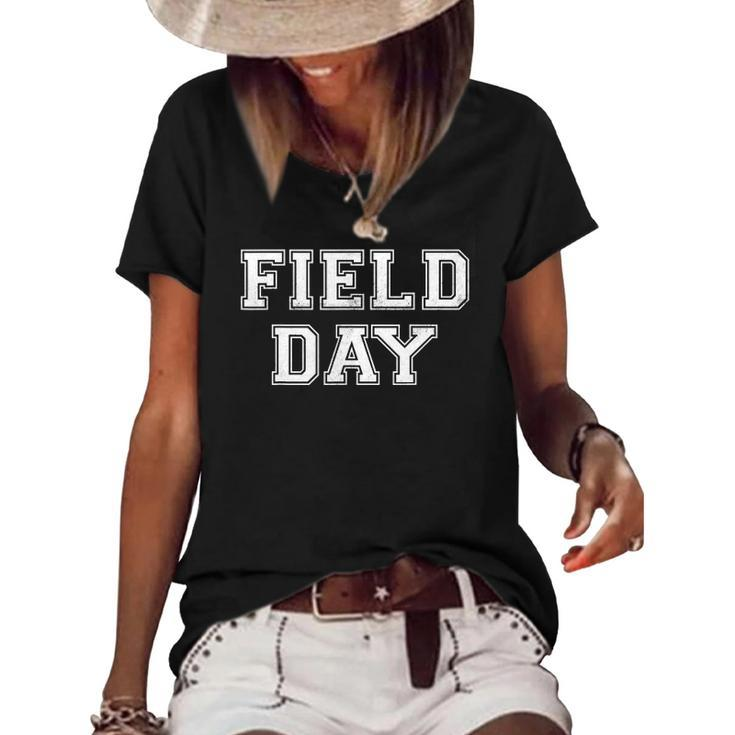 Funny School Field Day 2022 Last Day Of School Gifts Teacher Women's Short Sleeve Loose T-shirt