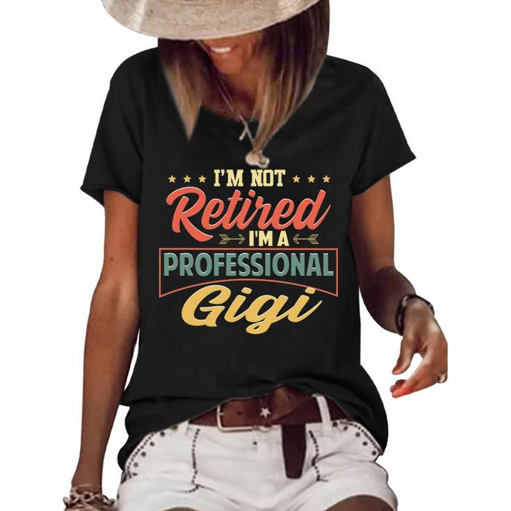 Gigi Grandma Gift   Im A Professional Gigi Women's Short Sleeve Loose T-shirt