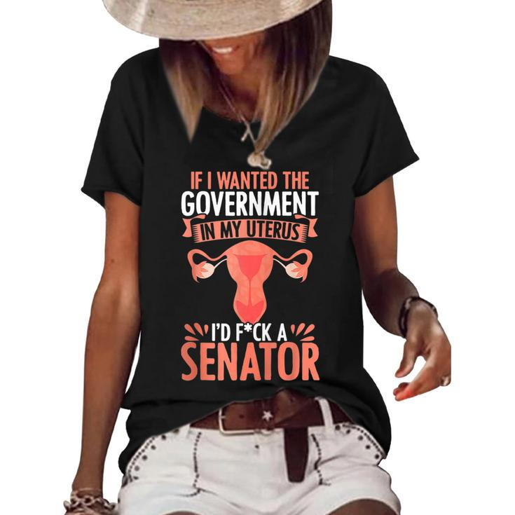 Government In My Uterus Feminist Reproductive Women Rights  Women's Short Sleeve Loose T-shirt
