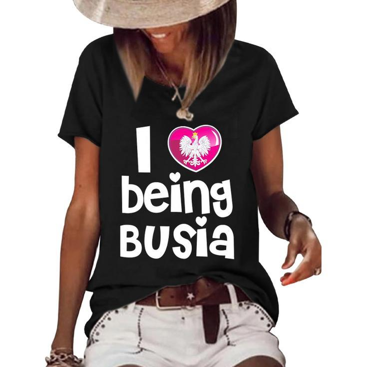 I Love Being Busia Polish Grandmother Gift Women's Short Sleeve Loose T-shirt