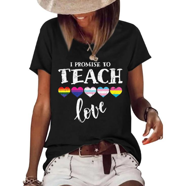 I Promise To Teach Love Lgbt-Q Pride Proud Ally Teacher   Women's Short Sleeve Loose T-shirt