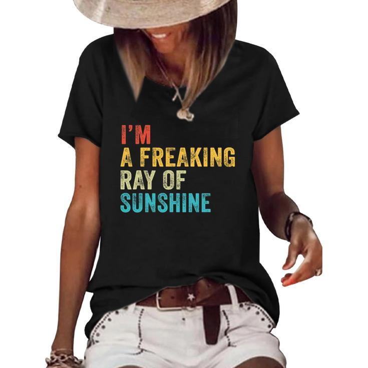 Im A Freaking Ray Of Sunshine Funny Sarcastic Vintage Retro Women's Short Sleeve Loose T-shirt