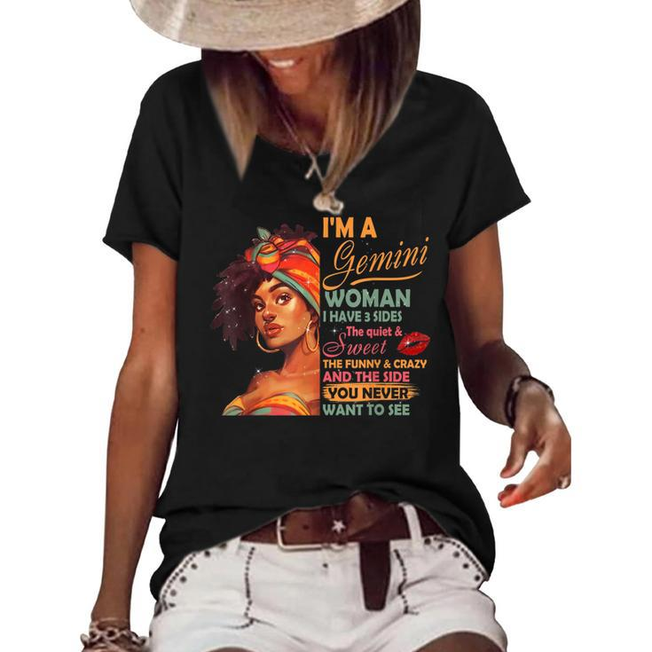 Im A Gemini Woman I Have 3 Sides  Gemini Birthday  Women's Short Sleeve Loose T-shirt