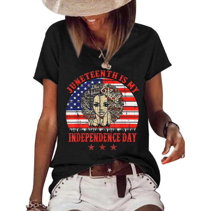 Juneteenth Is My Independence Day Black Women 4Th Of July Women's Short Sleeve Loose T-shirt