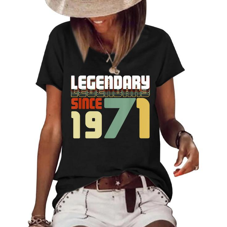 Legendary Since 1971 50Th Birthday Gift Fifty Anniversary  Women's Short Sleeve Loose T-shirt