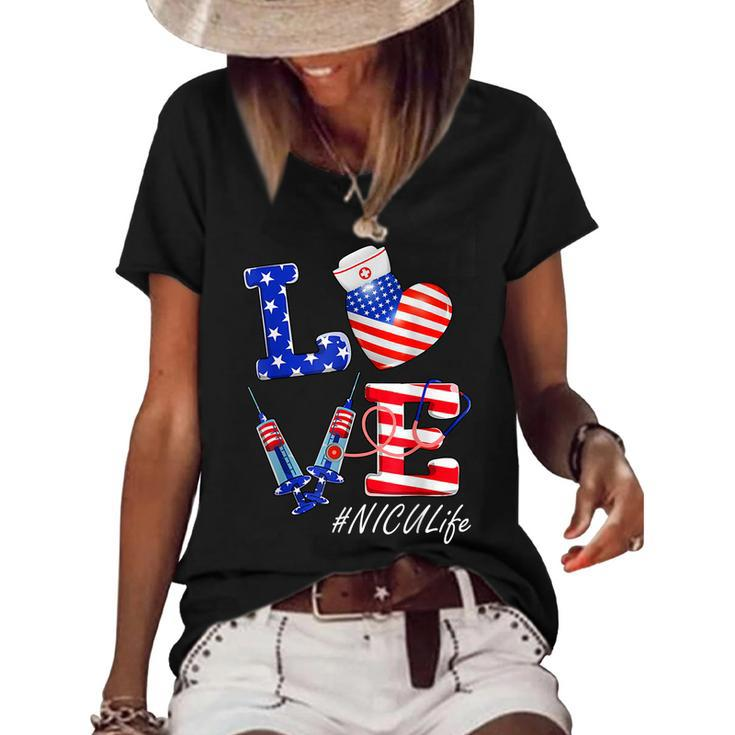 Love Nicu Life Nurse 4Th Of July American Flag Patriotic  Women's Short Sleeve Loose T-shirt