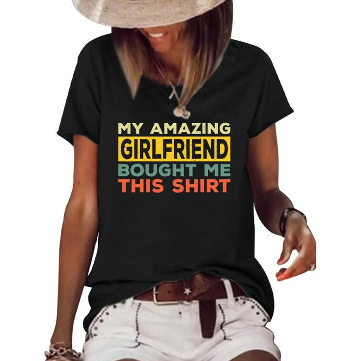 Mens Mens My Amazing Girlfriend Bought Me This  Relationship Women's Short Sleeve Loose T-shirt