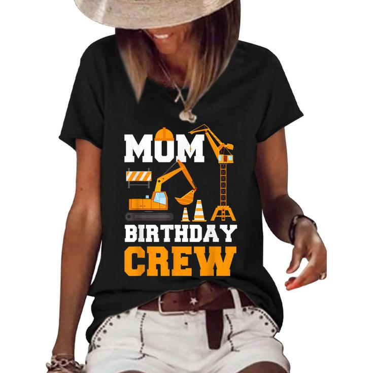 Mom Birthday Crew Construction Funny Birthday Party  Women's Short Sleeve Loose T-shirt