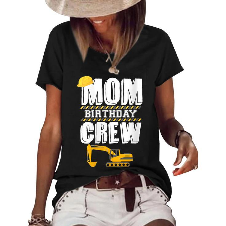 Mom Birthday Crew Construction Worker Hosting Party   Women's Short Sleeve Loose T-shirt