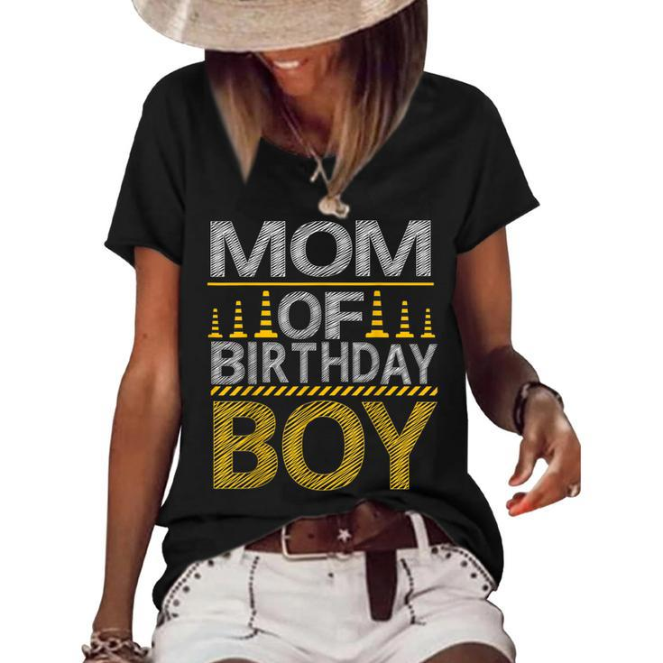 Mom Of The Birthday Boy Construction Birthday Party Family  Women's Short Sleeve Loose T-shirt
