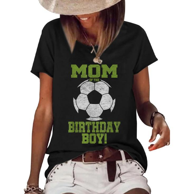 Mom Of The Birthday Boy Soccer Lover Vintage Retro  Women's Short Sleeve Loose T-shirt