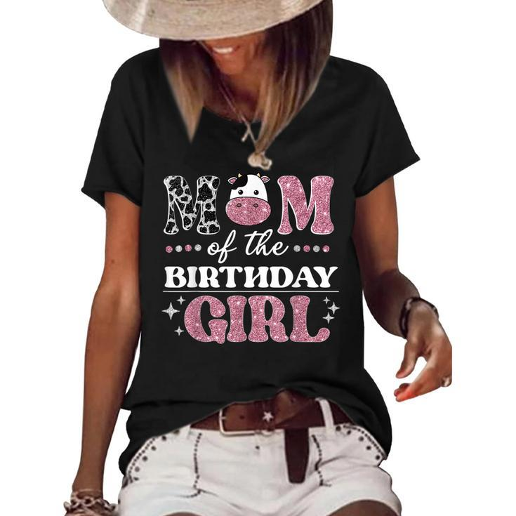 Mom Of The Birthday For Girl Cow Farm Birthday Cow Mommy  Women's Short Sleeve Loose T-shirt