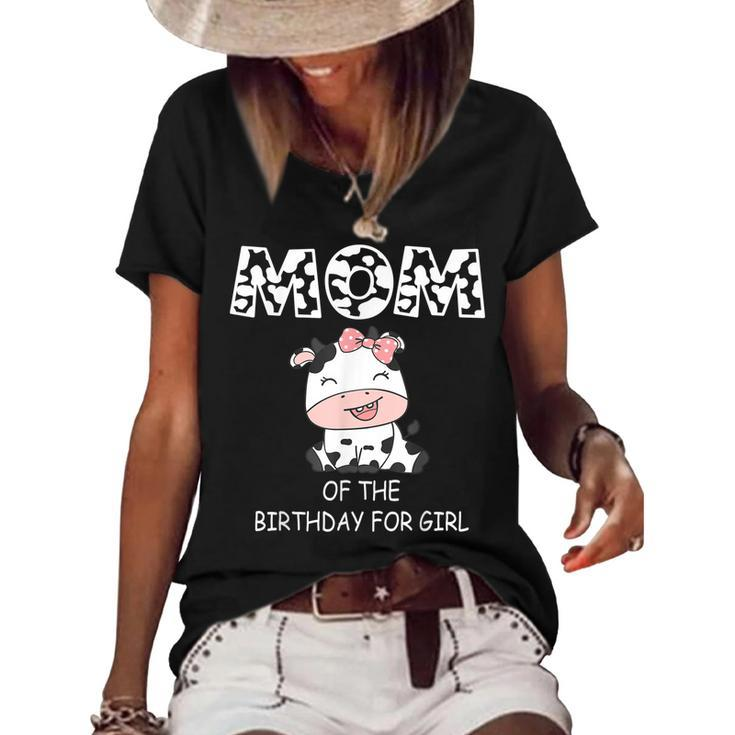 Mom Of The Birthday For Girl Cow Farm First Birthday Cow  Women's Short Sleeve Loose T-shirt