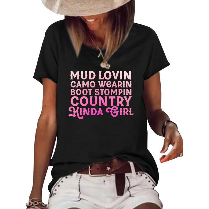 Mud Lovin Camo Wearin Boot Stompin Girls Country Southern  Women's Short Sleeve Loose T-shirt