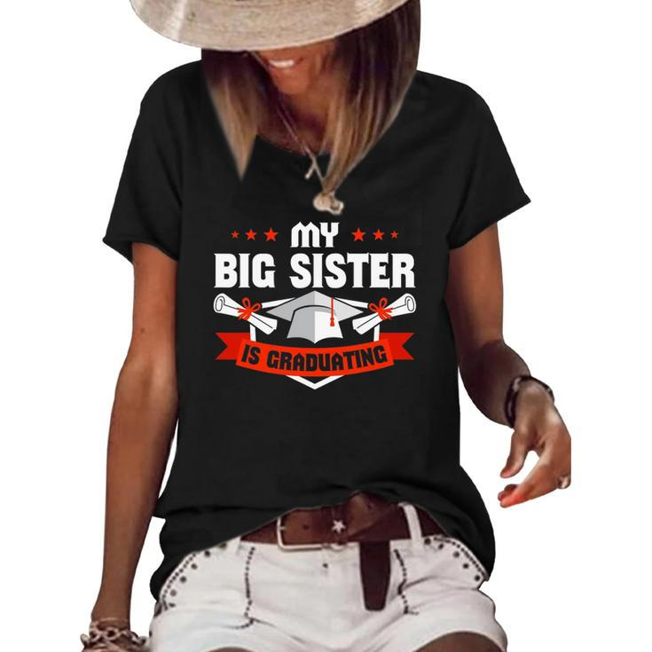 My Big Sister Is Graduating Women's Short Sleeve Loose T-shirt