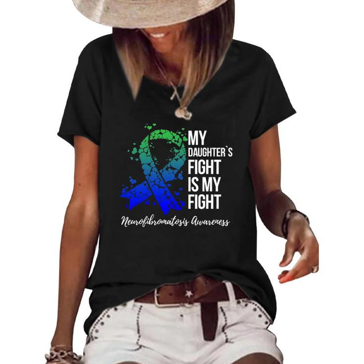 My Daughter’S Fight Is My Fight Neurofibromatosis Awareness Women's Short Sleeve Loose T-shirt