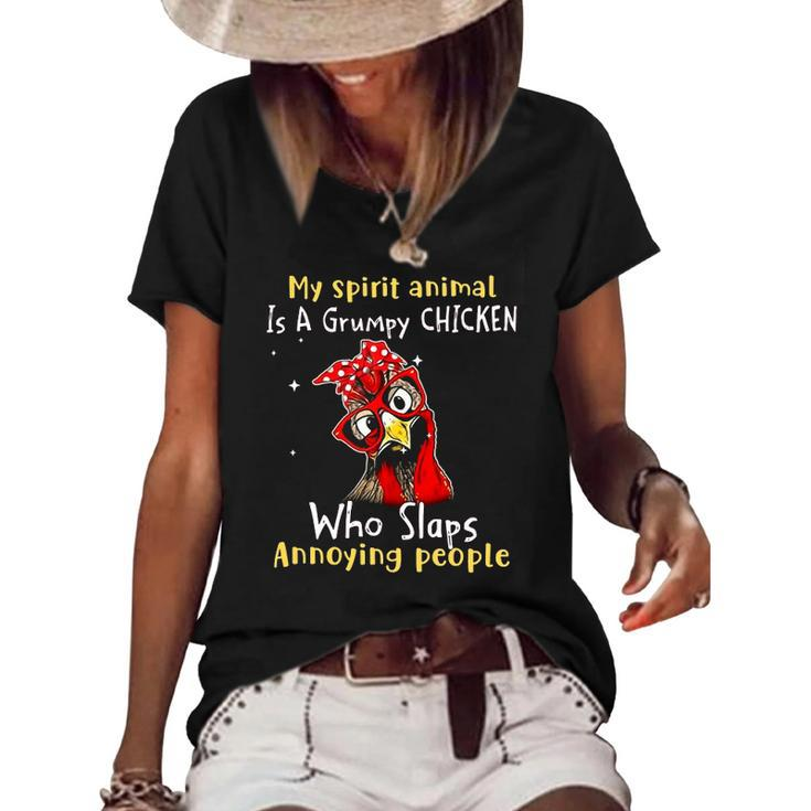 My Spirit Animal Is A Grumpy Chicken Who Slaps Women's Short Sleeve Loose T-shirt