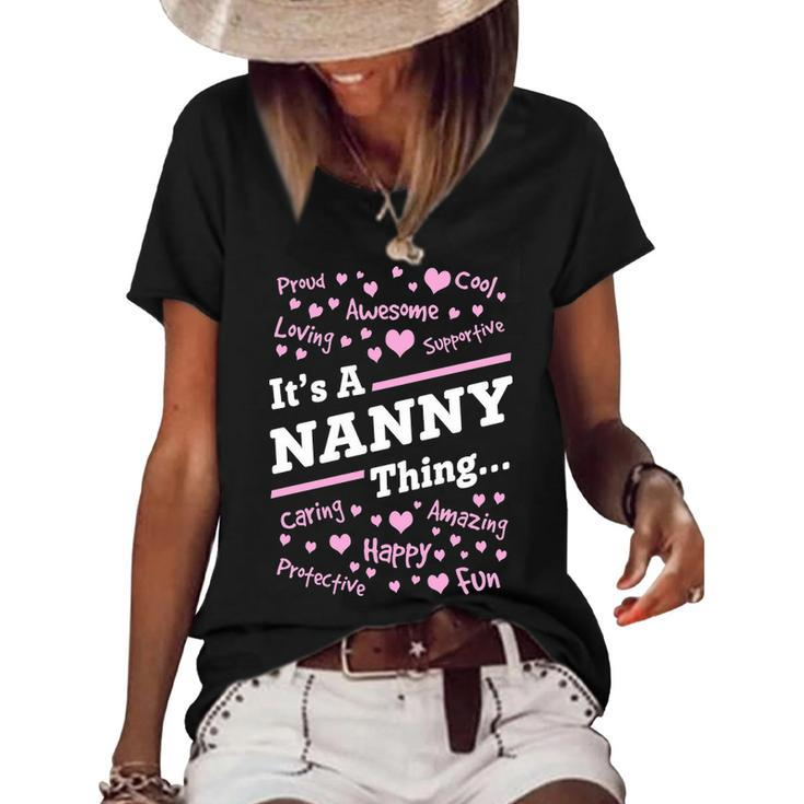 Nanny Grandma Gift   Its A Nanny Thing Women's Short Sleeve Loose T-shirt