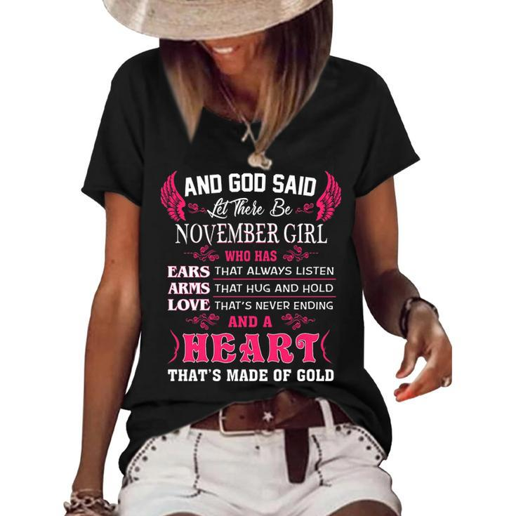 November Girl   And God Said Let There Be November Girl Women's Short Sleeve Loose T-shirt