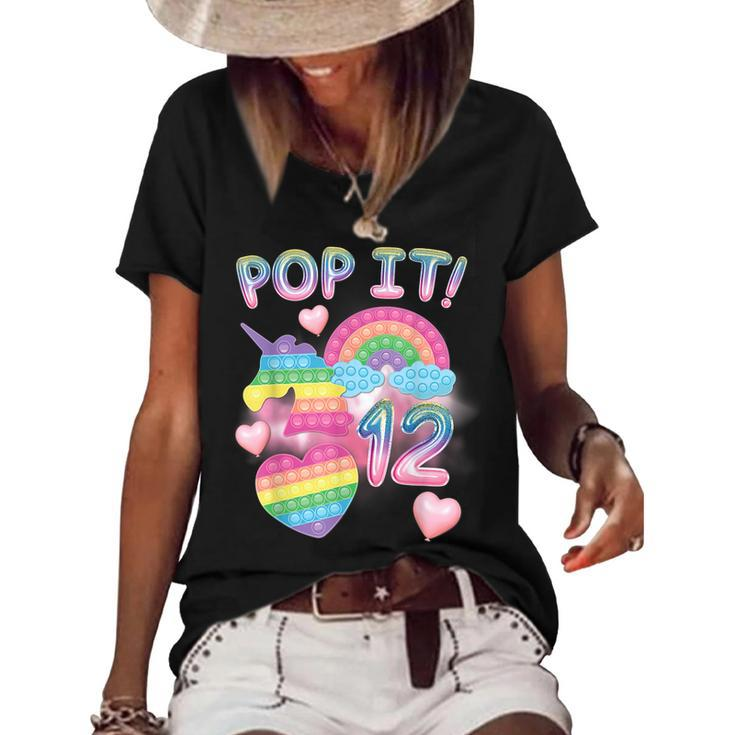 Pop It 12Th Birthday Girl 12 Year Old Unicorn Rainbow Fidget  Women's Short Sleeve Loose T-shirt