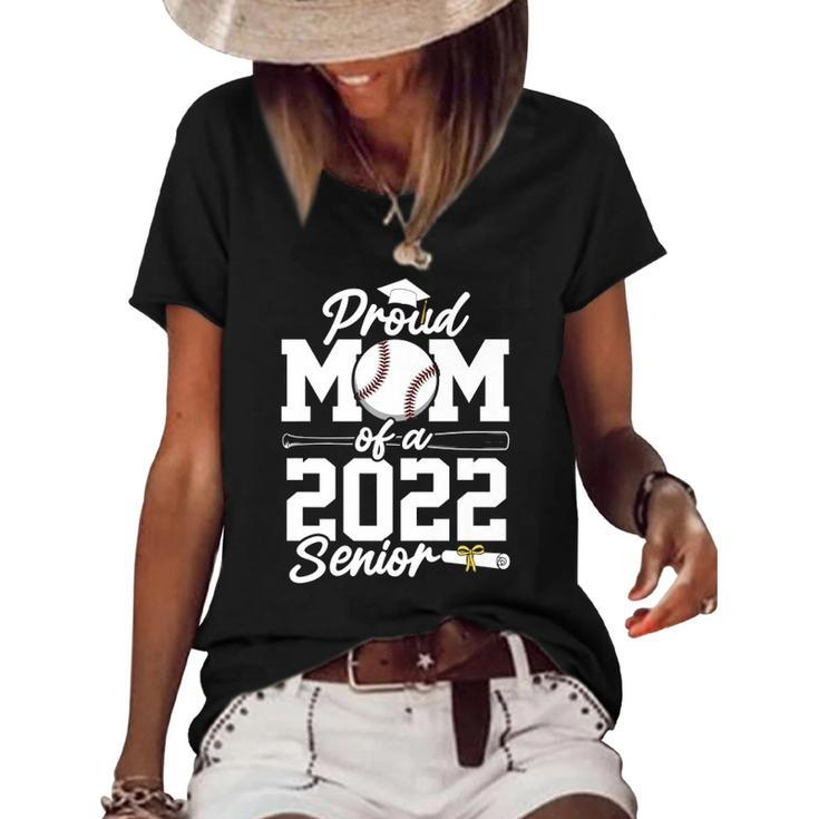 Proud Baseball Mom Class Of 2022 Graduate Senior Graduation  Women's Short Sleeve Loose T-shirt