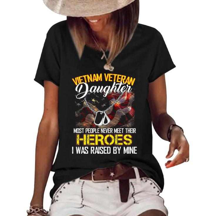 Proud Vietnam Veterans Daughter I Was Raised By Mine Gift Women's Short Sleeve Loose T-shirt