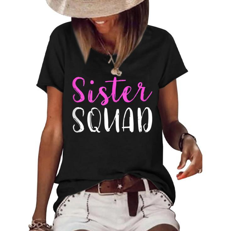 Sister Squad Sister Birthday Gift  Women's Short Sleeve Loose T-shirt