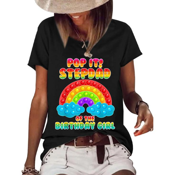 Stepdad Of The Birthday Girl Rainbow Birthday Kid  Women's Short Sleeve Loose T-shirt