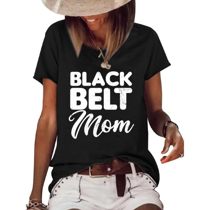 Taekwondo Mom Design Black Belt Mother Gift Women's Short Sleeve Loose T-shirt