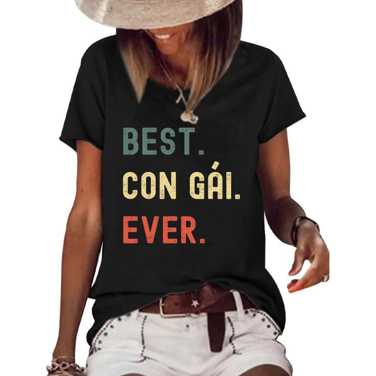 Vietnamese Daughter Gifts Designs Best Con Gai Ever Women's Short Sleeve Loose T-shirt