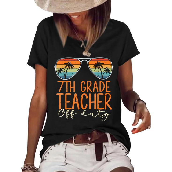 Vintage 7Th Grade Teacher Off Duty Last Day Of School Summer  Women's Short Sleeve Loose T-shirt