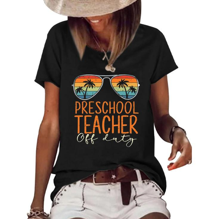 Vintage Preschool Teacher Off Duty Last Day Of School Summer Women's Short Sleeve Loose T-shirt