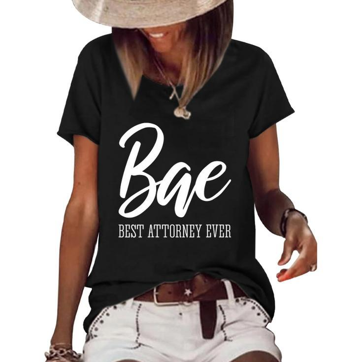 Womens Bae Best Attorney Ever Funny Lawyer Women's Short Sleeve Loose T-shirt
