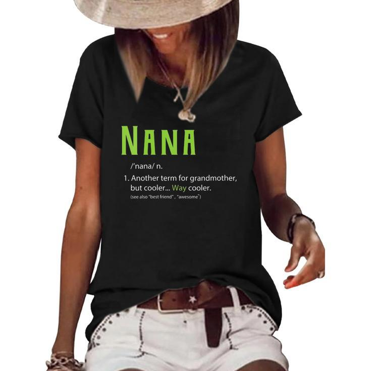 Womens Cute Nana  For Grandma Another Term For Grandmother  Women's Short Sleeve Loose T-shirt