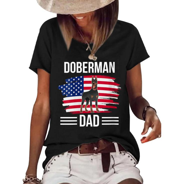 Womens Dog Owner Us Flag 4Th Of July Fathers Day Doberman Dad  Women's Short Sleeve Loose T-shirt