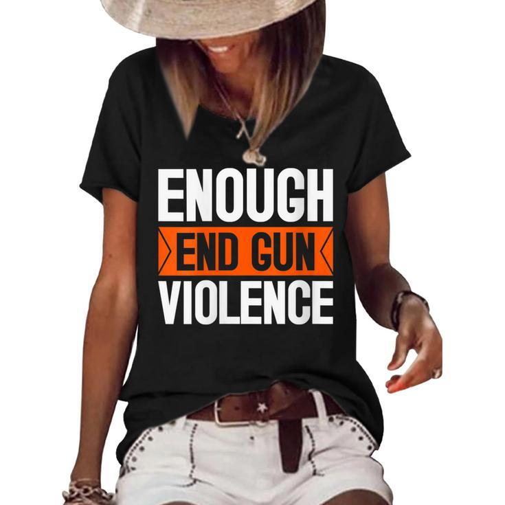Womens Enough End Gun Violence Wear Orange Anti Violence  Women's Short Sleeve Loose T-shirt
