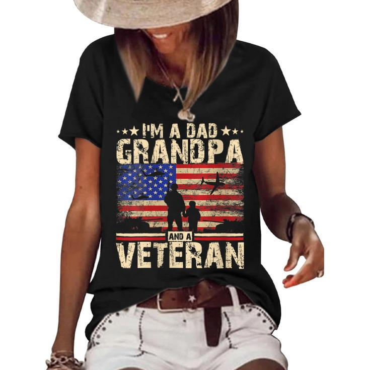 Womens Fathers Day | 4Th Of July | Im A Dad Grandpa And A Veteran  Women's Short Sleeve Loose T-shirt