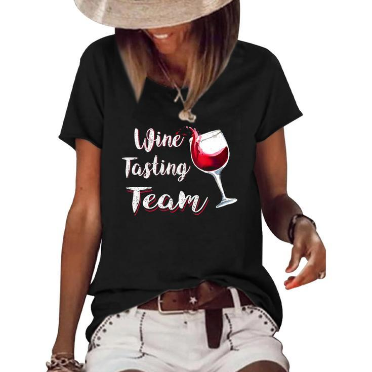Womens Funny Wine Tasting Teamfor Men Women Need Wine Gifts Women's Short Sleeve Loose T-shirt