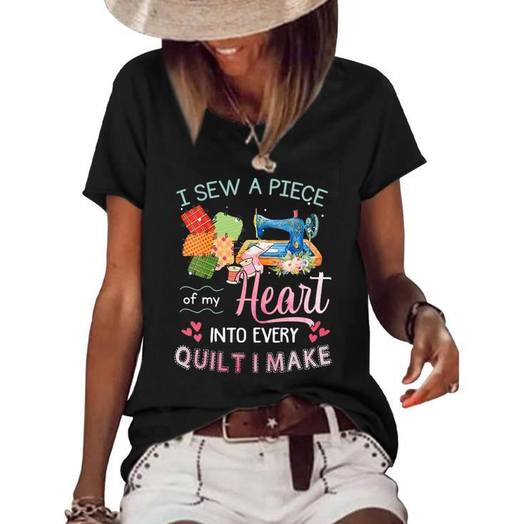 Womens I Sew A Piece Of My Heart Into Every Quilt I Make Women's Short Sleeve Loose T-shirt