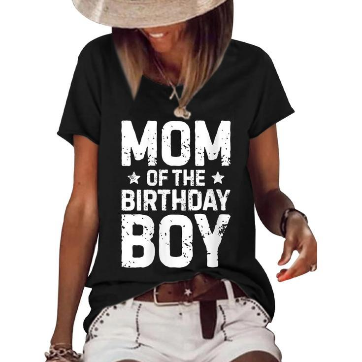 Womens Mom Of The Birthday Boy Funny Mother Mama Family Matching  Women's Short Sleeve Loose T-shirt