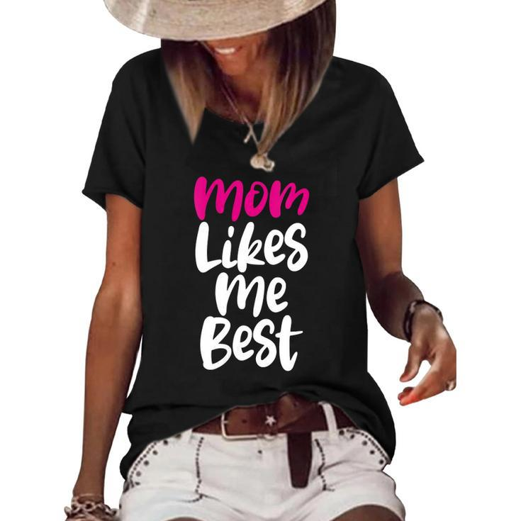 Womens Mommy Mothers Daywith Moms Likes Me Best Design Women's Short Sleeve Loose T-shirt