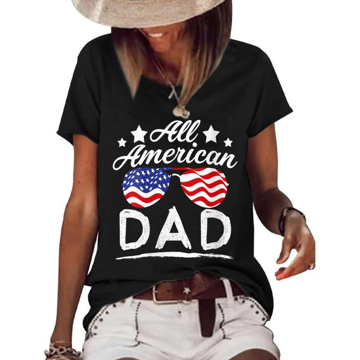 Womens Patriotic All American Dad Father 4Th Of July Dad  Women's Short Sleeve Loose T-shirt