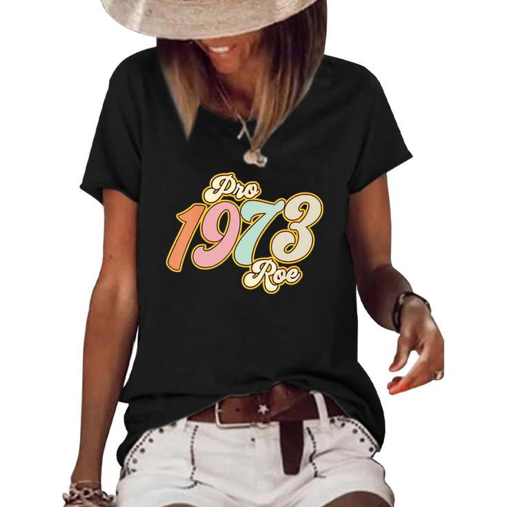 Womens Pro 1973 Roe Mind Your Own Uterus  Retro Groovy Womens  Women's Short Sleeve Loose T-shirt
