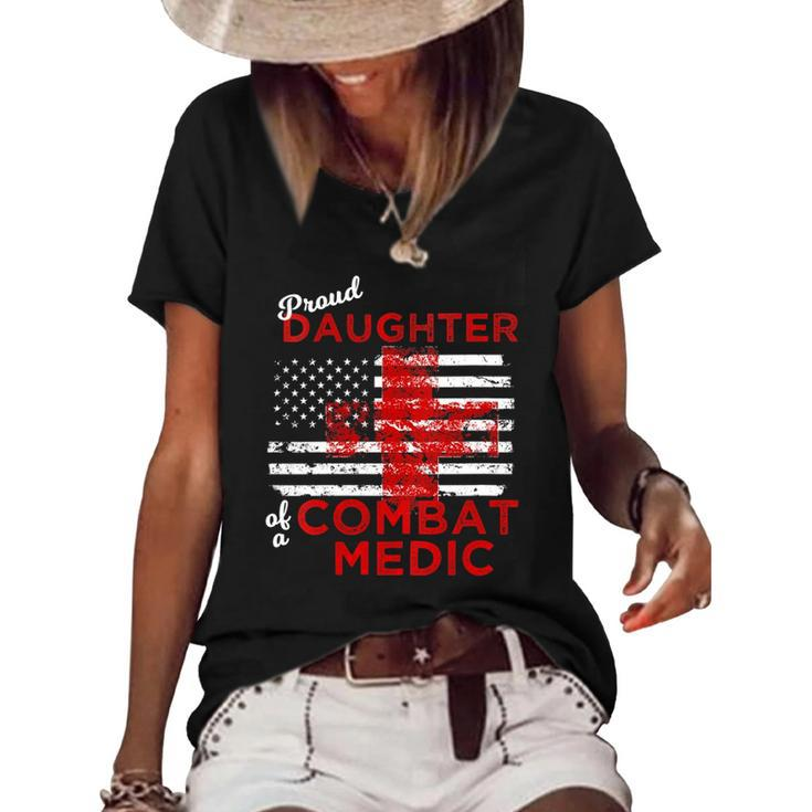 Womens Proud Daughter Of A Combat Medic Distressed Flag  Women's Short Sleeve Loose T-shirt