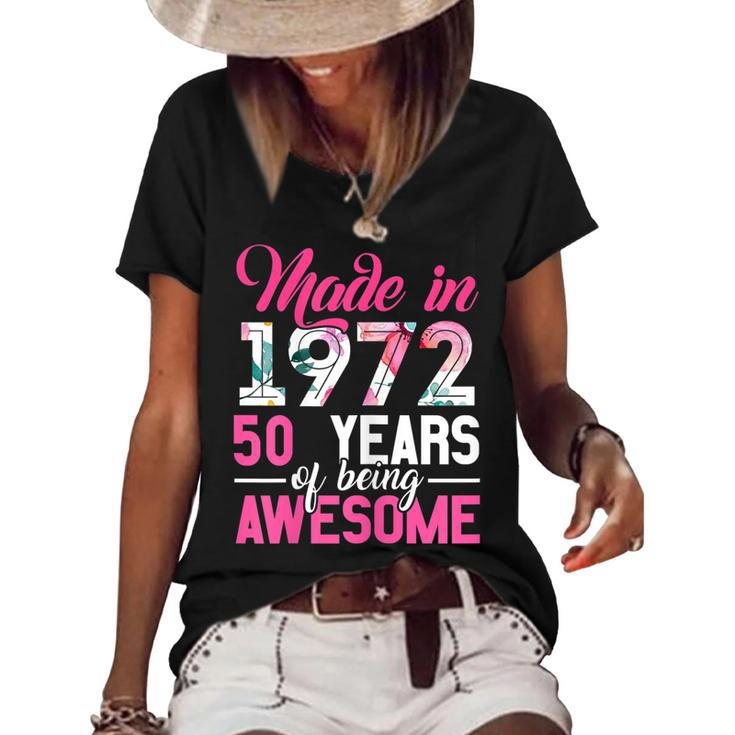 Womens Vintage Birthday Gifts Made In 1972 50 Year Of Being Awesome  Women's Short Sleeve Loose T-shirt