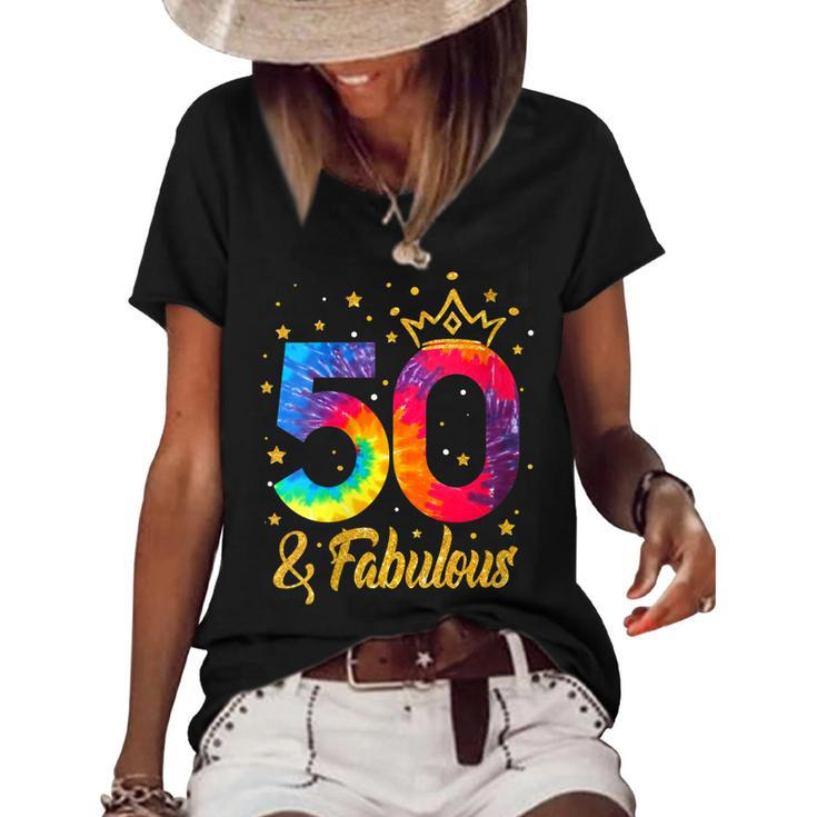 Womens Women 50 & Fabulous Happy 50Th Birthday Crown Tie Dye  Women's Short Sleeve Loose T-shirt