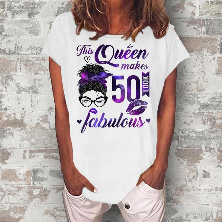 This Queen Makes 50 Look Fabulous 50Th Birthday Messy Bun Women's Loosen T-shirt