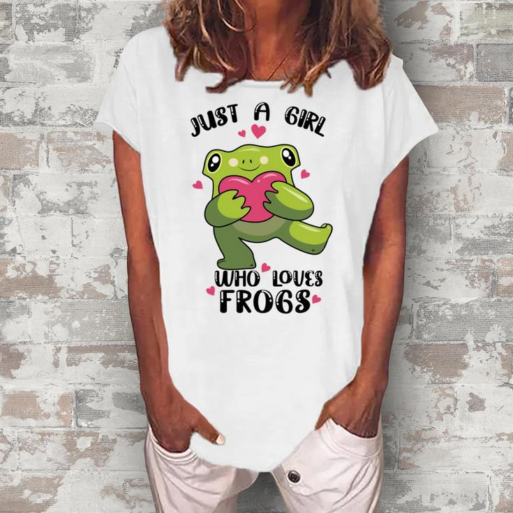 Cute Frog  Just A Girl Who Loves Frogs   Funny Frog Lover  Gift For Girl Frog Lover   Women's Loosen Crew Neck Short Sleeve T-Shirt
